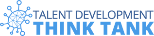 Talent Development Think Tank