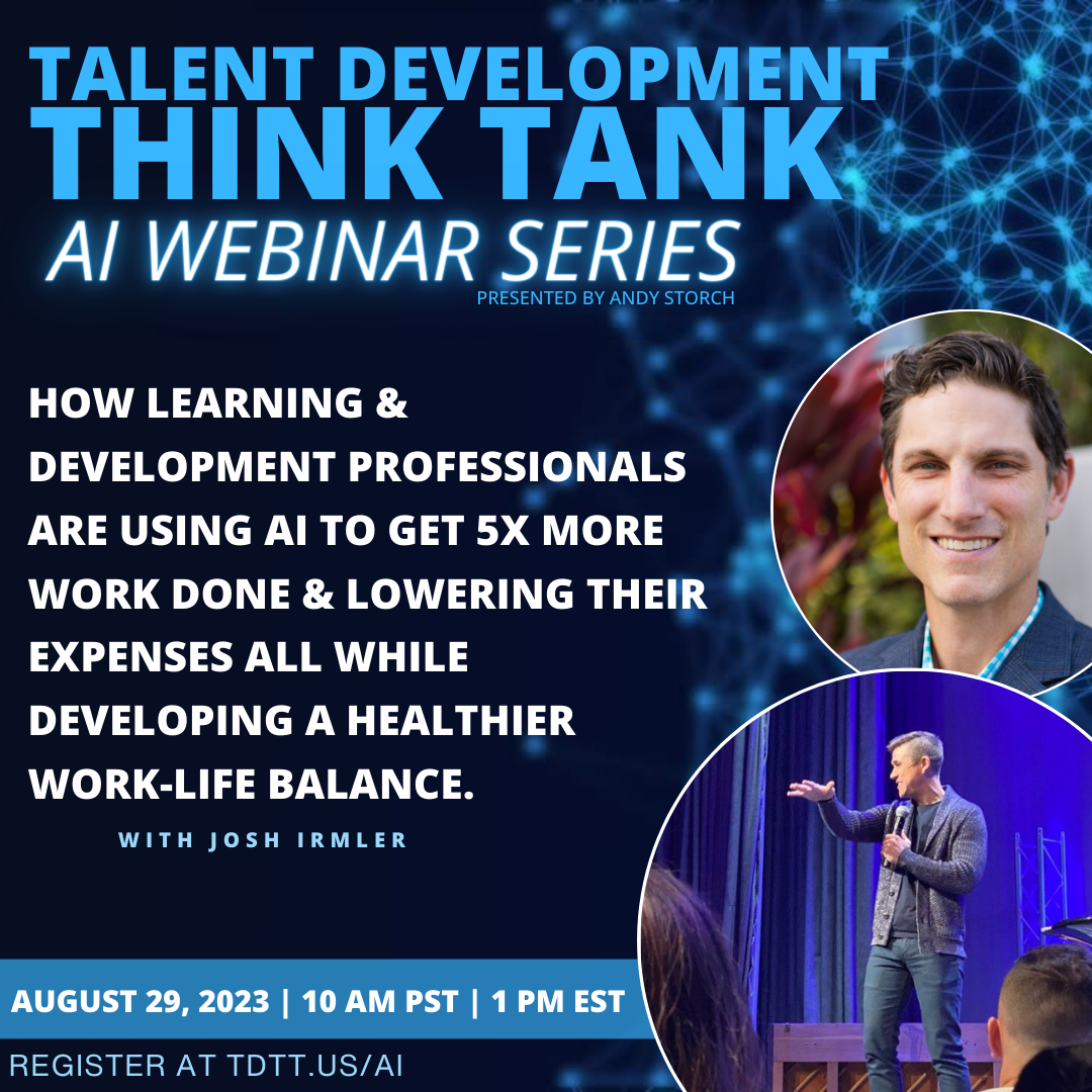 How Learning & Development Professionals Are Using Ai to Get 5x More Work Done & Lowering Their Expenses All While Developing A Healthier Work-Life Balance.